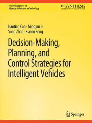 cover image of Decision Making, Planning, and Control Strategies for Intelligent Vehicles